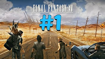 Final Fantasy 15 - Gameplay Walkthrough Part 1 Developer Demo Presentation E3 2016