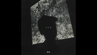 Download Lagu SiR - Her EP [Full Album] MP3