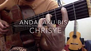 Andai Aku Bisa (Chrisye Cover) chords