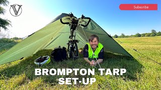 8 Steps to the Ultimate Brompton Tarp Set Up