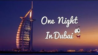 ||One🌃night in Dubai Arash feat Helena WhatsApp status||one night in Dubai WhatsApp status||HIE||