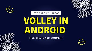 Volley Library in Android | Volley Android Tutorial | Volley Android Tutorial for Beginners