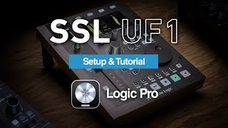 SSL UF1 - Logic Pro Setup &amp; Tutorial