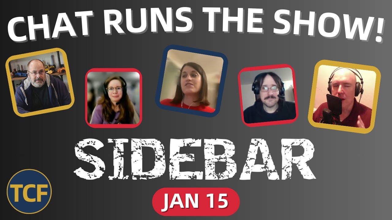 You Decide Tonight’s Sidebar IN REAL TIME! | TCF Sidebar #38
