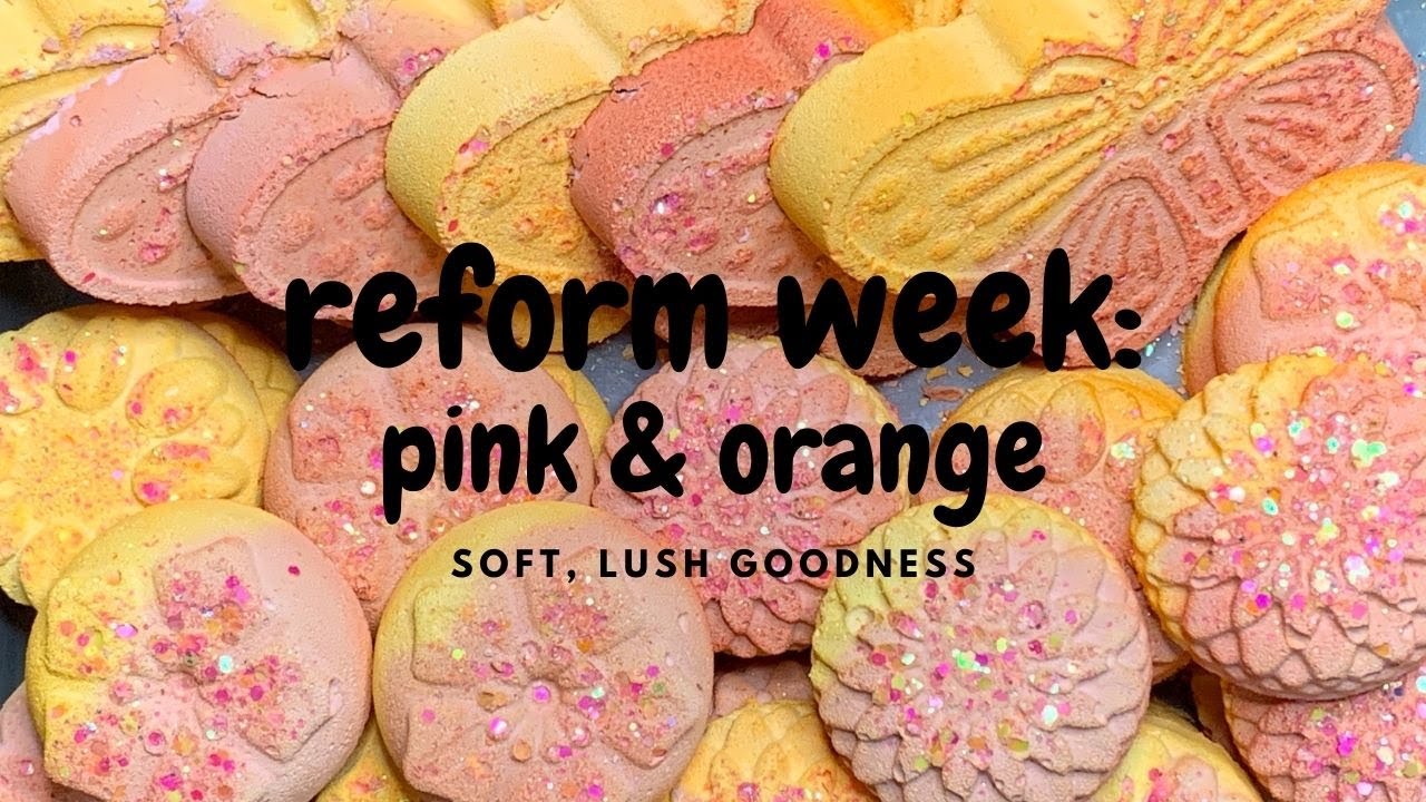 Reform Week || Pink & Orange || Soft, Lush Goodness