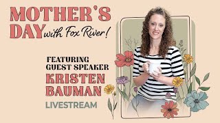 Happy Mother’s Day | Kristen Bauman