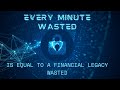 EVERY SECOND WASTED A CHANCE TO MAKE A MILLION DOLLARS EVERY SECOND WASTED A CHANCE TO MAKE A MILLION DOLLARS