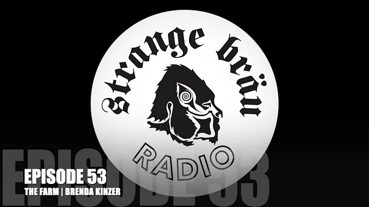 EP 53 THE FARM | BRENDA KINZER