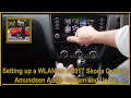 Setting up a wlan on a 2017 skoda octavia amundsen audio system and using