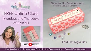 👑 Stampin' Up! Fold Flat Rigid Box using the Most Adored Specialty DSP