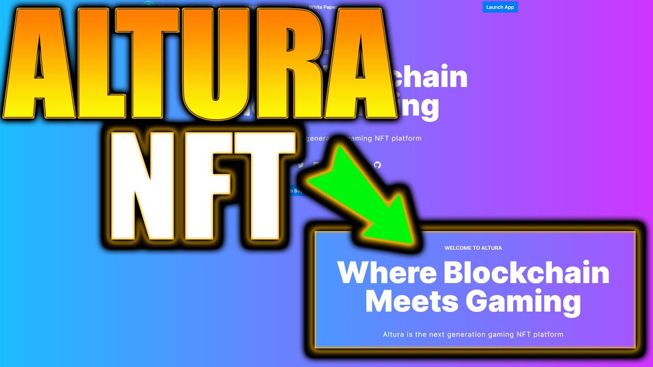 Altura NFT - Where BlockchainMeets Gaming - NFT Platform 