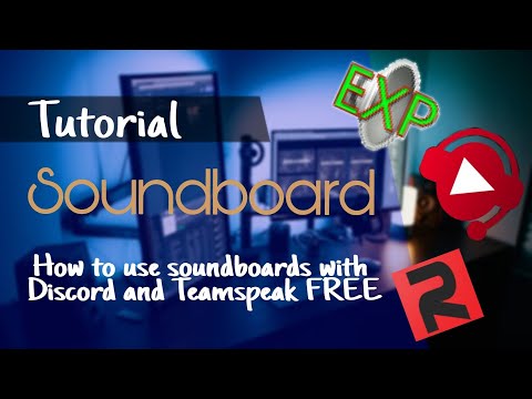 Soundboard Tutorial | Discord and Teamspeak | Soundpad, EXP Soundboard, Resanance | FREE