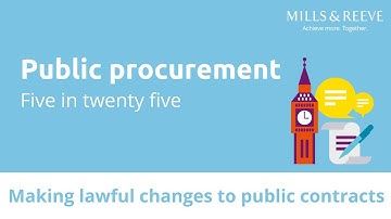 Public procurement - Five in twenty five: Making lawful changes to public contracts