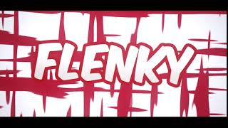 Overlay Intro - Flenky ♥ DeinyFx (теперь буду делать такие (наверно)(да скобки в скобках))