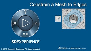 Constrain a Mesh to Edges in 3DEXPERIENCE