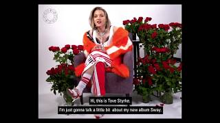 Tove Styrke - Sway Interview