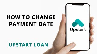 How to change payment date with Upstart loan by BUTTER F4 No views 4 days ago 42 seconds