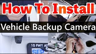 How to  Back up Camera Installation