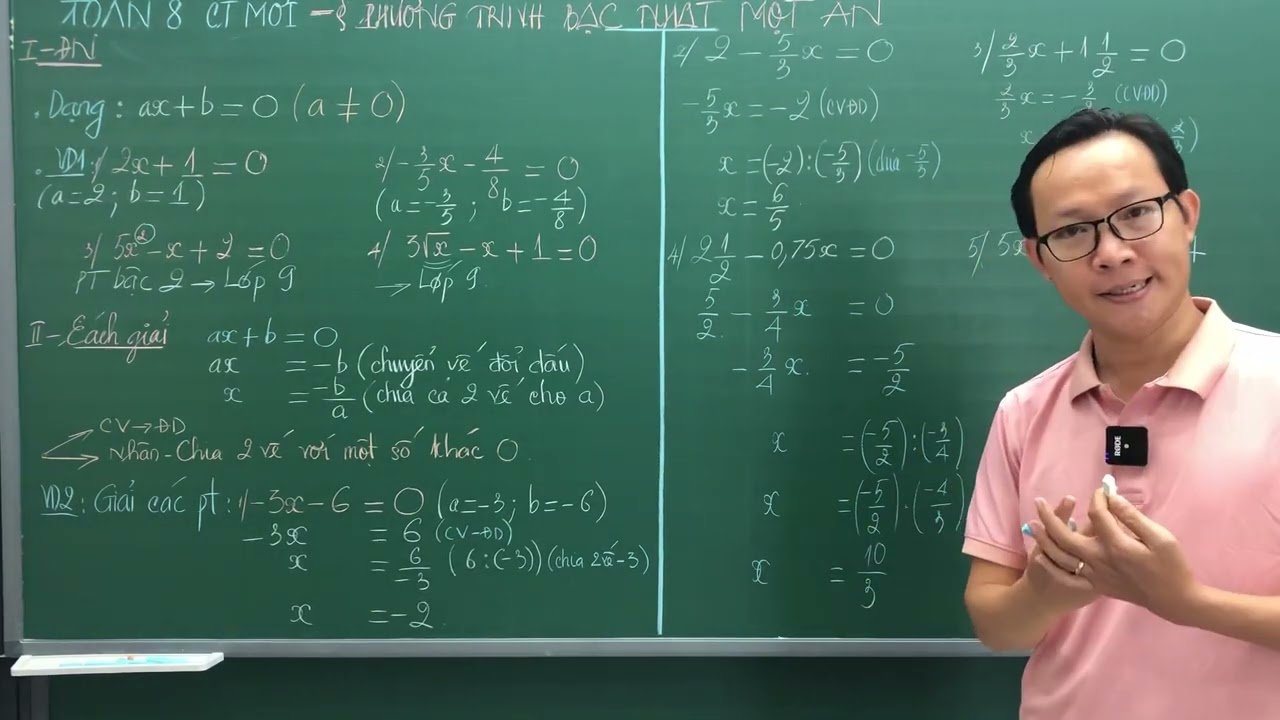 TOÁN 8 - CT MỚI - PHƯƠNG TRÌNH BẬC NHẤT MỘT ẨN - THẦY KENKA