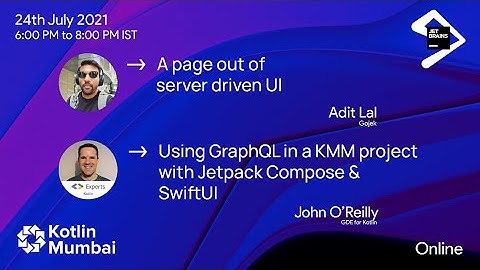 Build multiplatform projects in Kotlin and learn more about server-driven UI