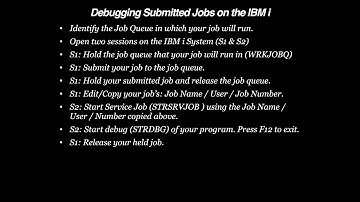 Debugging Submitted Jobs on the IBM i (iSeries / AS400)