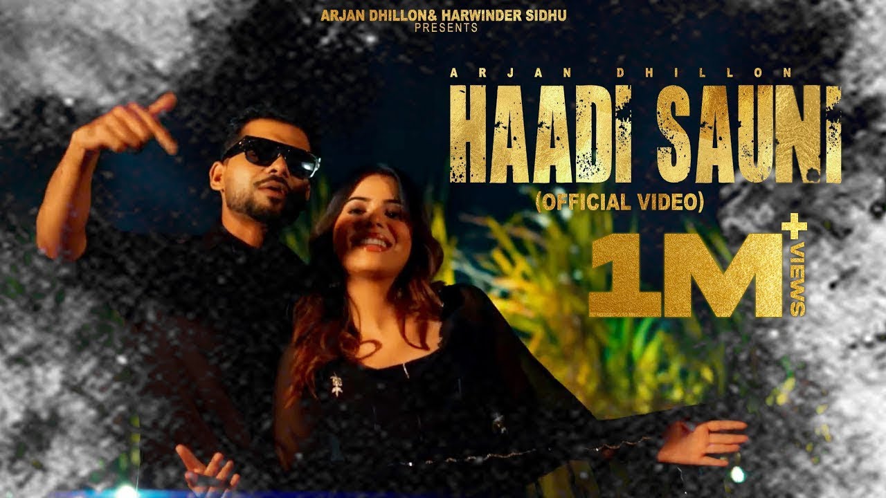 New Punjabi Songs 2024  Haadi sauni Official Video Arjan Dhillon  Latest Punjabi Songs 2024