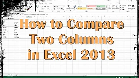 How to Compare Two Columns in Excel 2013