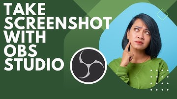 How To Take Screenshot With OBS Studio | How to Take a Screenshot with OBS | OBS Tutorial
