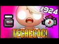 TECHECAC! - The Binding Of Isaac: Afterbirth+ #924