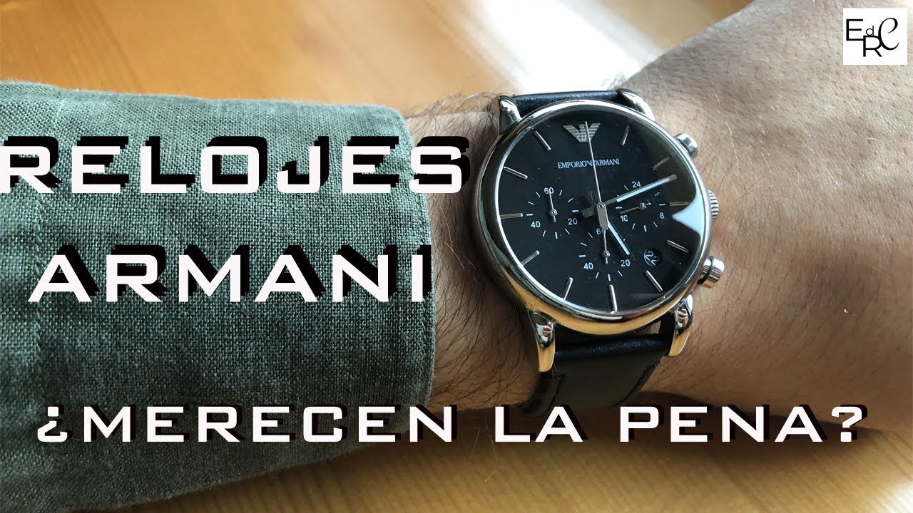 RELOJ DE ARMANI - ¿MERECE LA PENA? - YouTube