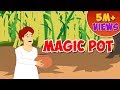 Magic Pot - English Moral Story for Kids