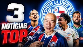 TRÊS NOTÍCIAS IMPORTANTES DO BAHIA 
