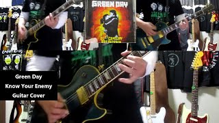 Know Your Enemy - Green Day Guitar Cover