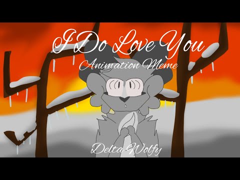 i-do-love-you-|-meme-|-flipaclip