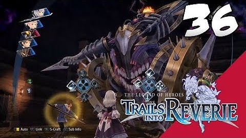 Lets Blindly Play Trails into Reverie: Part 36 - C - Into the Darkness