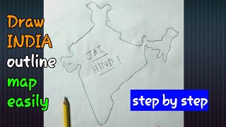 How To Draw INDIA Outline Map Easily | Step By Step | Easy Method | For Beginners
