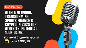 Atleta Network Revolution: How Atleta Network is Transforming Crypto in Sports Finance 2024!