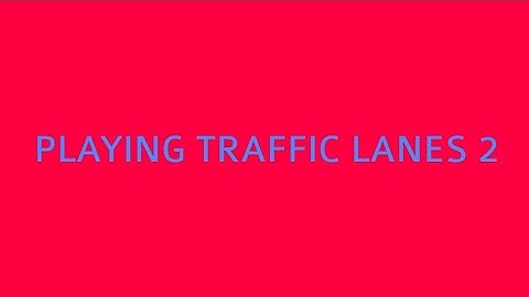 Traffic Lanes 2