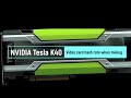 Hashrate of nvidia tesla k40 graphics card when mining