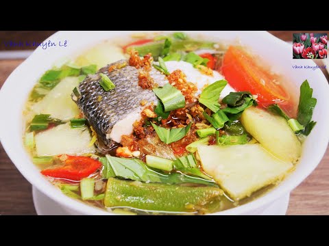 Bí quyết nấu CANH CHUA CÁ thơm ngon - Canh chua Cá Miền Nam theo cách nấu của Má mình by Vanh Khuyen