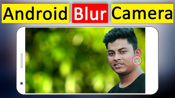 Best Auto Blur Camera App For Android Like DSLR Blur Background Effect