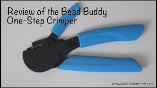 The Bead Buddy 1 Step Crimper 