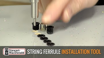 String Ferrule Installation Tool Demo