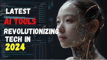 Latest AI Tools Revolutionizing Tech in 2024 | AI Trends You Need to Know