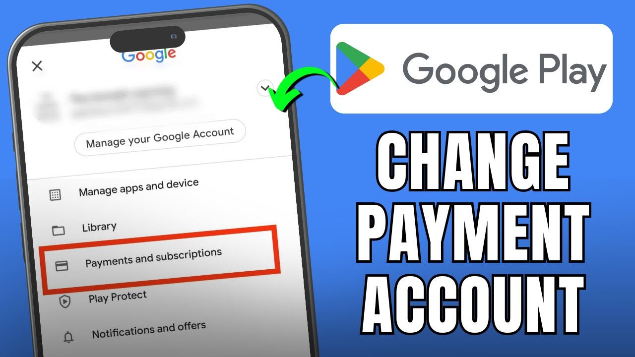 How to Change Google Play Payment Account for In-App Purchases (2025 Step-by-Step Tutorial)