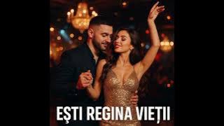 Esti Regina Vietii-🔥♥️ NEW HIT2025🔥