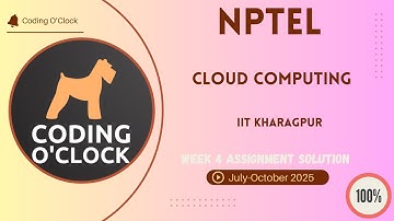 NPTEL Cloud Computing Week 4 QUIZ Solution July-October 2025  IIT Kharagpur