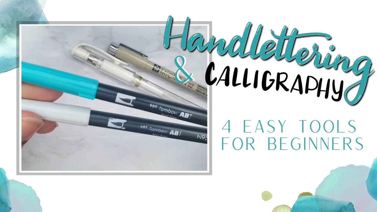 4 EASY Handlettering & Calligraphy Tools for Beginners - YouTube