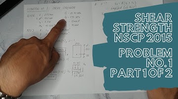 Shear Strength – Problem No. 1 (Part 1 of 2) NSCP 2015