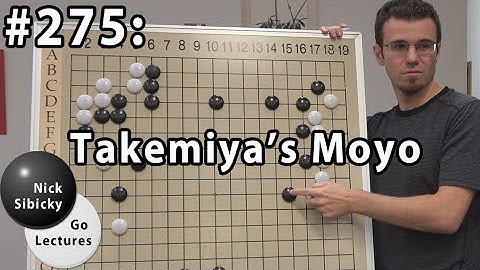 Nick Sibicky Go Lecture #275 - Takemiya